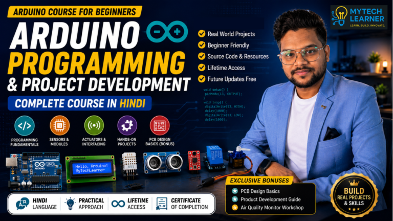 Complete Arduino Programming & Project Development Course (Hindi)