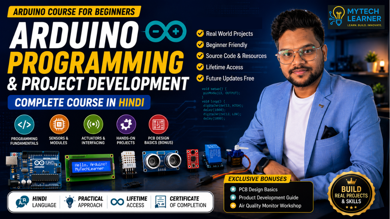 Complete Arduino Programming & Project Development Course (Hindi)
